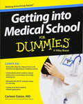 Getting into medical school for dummies