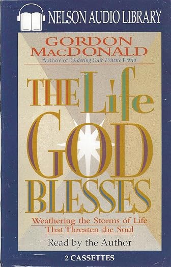 The Life God Blesses