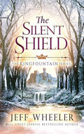 The Silent Shield (The Kingfountain Series)