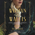 The Woman before Wallis