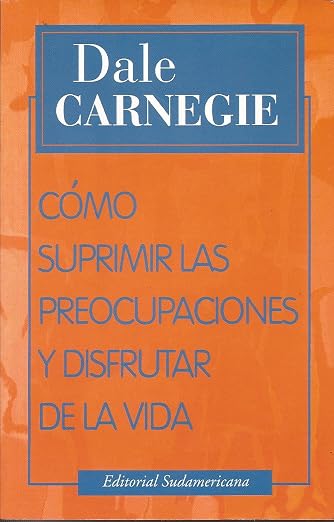 Como Suprimir Las Preocupaciones y Disfutar