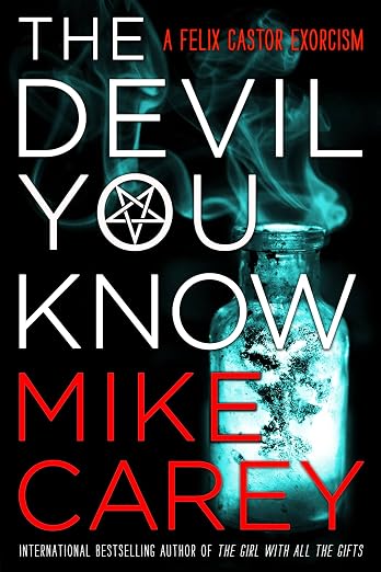 The Devil You Know (Felix Castor)