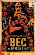 Demonata #4, The: Bec