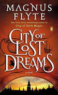 City of lost dreams