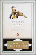 Twelfth night, or, What you will