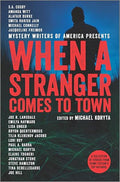 When a Stranger Comes to Town
