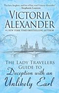 The Lady Travelers Guide to Deception with an Unlikely Earl