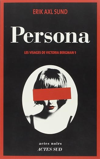 Les visages de Victoria Bergman t.1