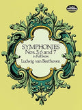 Symphonies Nos. 5, 6 and 7 in Full Score
