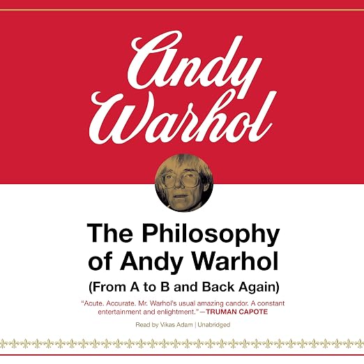 The Philosophy of Andy Warhol