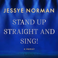 Stand Up Straight and Sing!