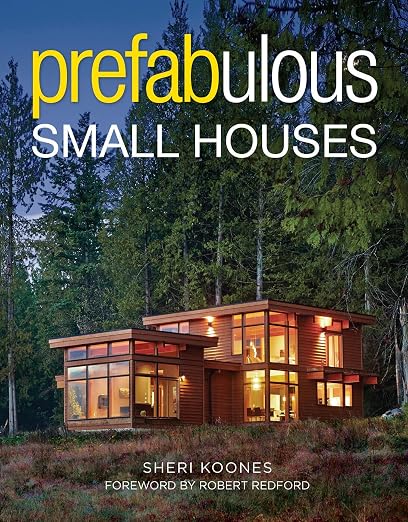Prefabulous small houses