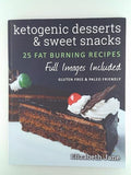 Ketogenic Desserts and Sweet Snacks