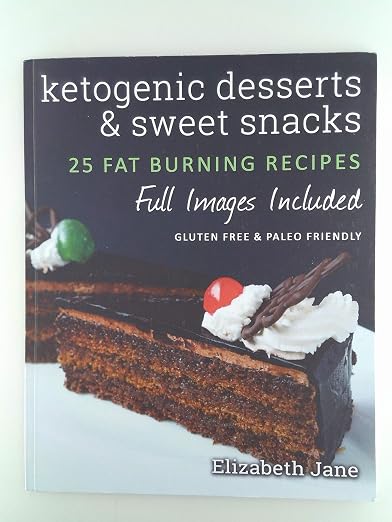 Ketogenic Desserts and Sweet Snacks