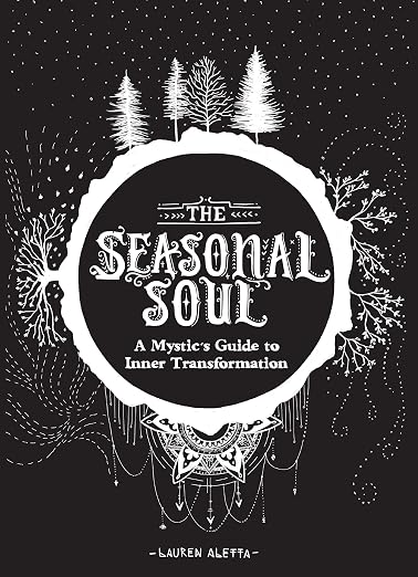 The Seasonal Soul