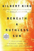 Beneath a ruthless sun