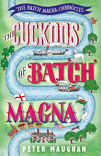The Cuckoos of Batch Magna (The Batch Magna Chronicles)