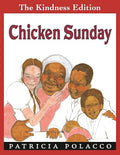 Chicken Sunday.