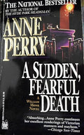 A sudden, fearful death