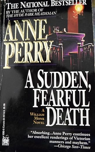 A sudden, fearful death