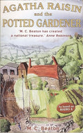 Agatha Raisin and the Potted Gardener (Agatha Raisin 03)