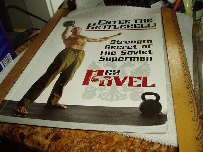 Enter The Kettlebell! Strength Secret of The Soviet Supermen