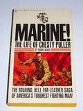 Marine! The Life Of Chesty Puller
