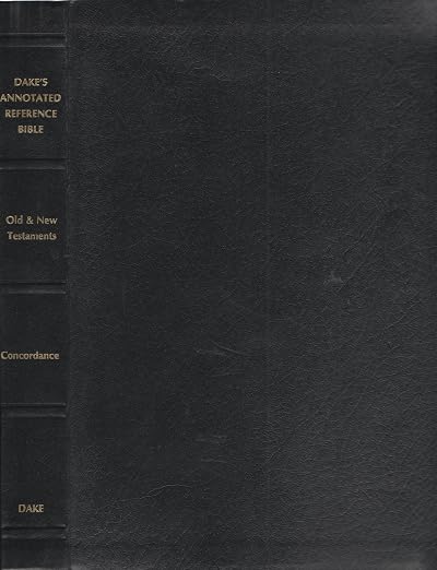 Dake's Annotated Reference Bible