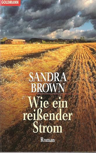 Wie ein reißender Strom.
