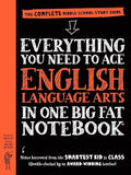 Everything you need to ace English language arts in one big fat notebook