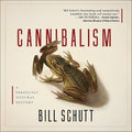 Cannibalism