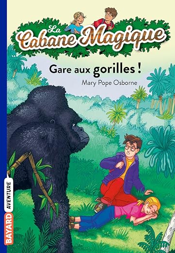 la cabane magique t.21 ; gare aux gorilles