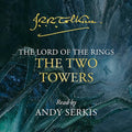 The Two Towers : The Classic Bestselling Fantasy Novel