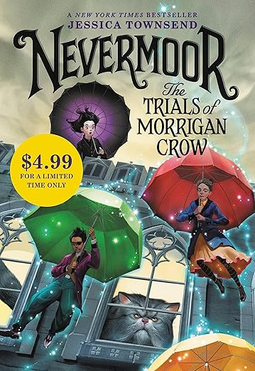 Nevermoor: The Trials of Morrigan Crow