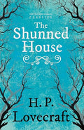 The Shunned House