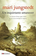 Un inquietante amanecer