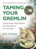 Taming Your Gremlin (Revised Edition)