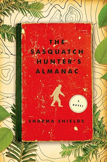 The sasquatch hunter's almanac