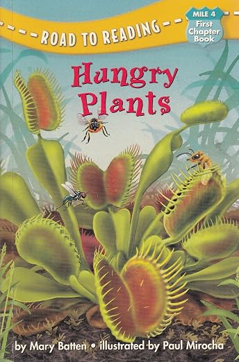 Hungry Plants (Road to Reading, Mile 4)
