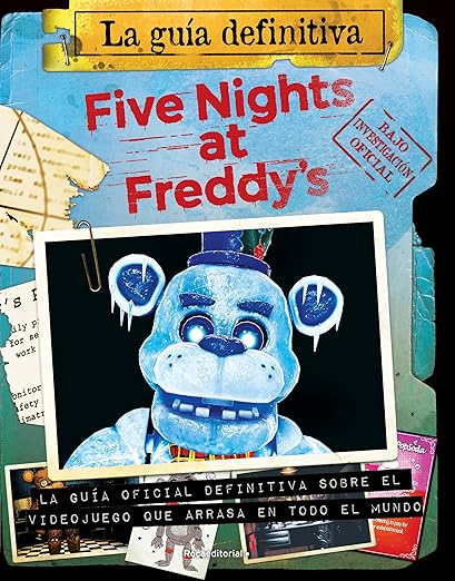 Five Nights at Freddy's. La guía definitiva