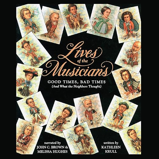 Lives of the Musicians : Good Times, Bad Times