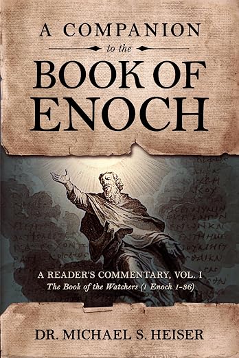 A Companion to the Book of Enoch : A Reader's Commentary, Vol I