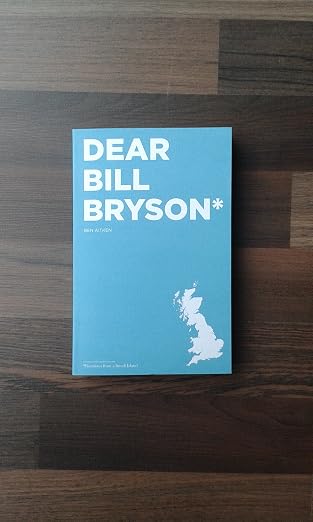 Dear Bill Bryson