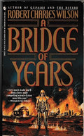 Bridge of Years, A