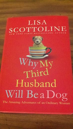 Why my third husband will be a dog