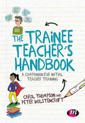 The Trainee Teacher′s Handbook