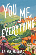 You Me Everything (Thorndike Press Large Print Basic)