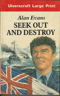 Seek Out and Destroy