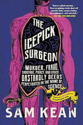 The Icepick Surgeon