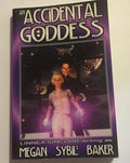 An Accidental Goddess